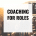 Coaching for roles