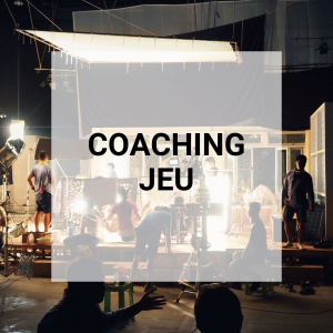 Coaching Jeu par Médiane - Art & Com Médiane-Art&Com' Coach d'acteurs