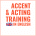 Accent and Acting Training Courses