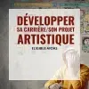 Stage - Developper sa carrière / son projet artistique